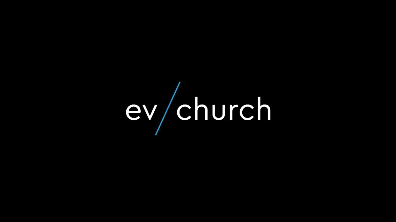 EV Church 8:30am Live Stream | 27/06/2021