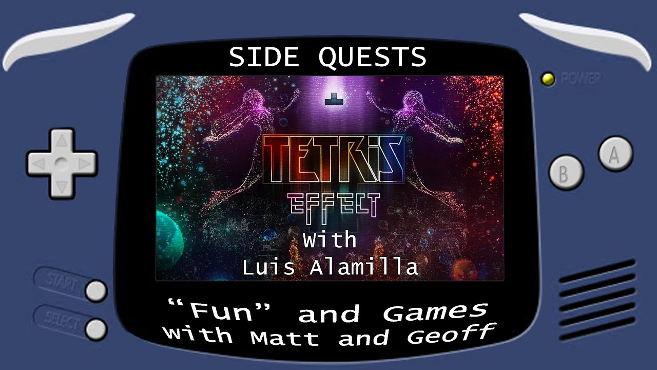 Side Quests: Tetris Effect with Luis Alamilla