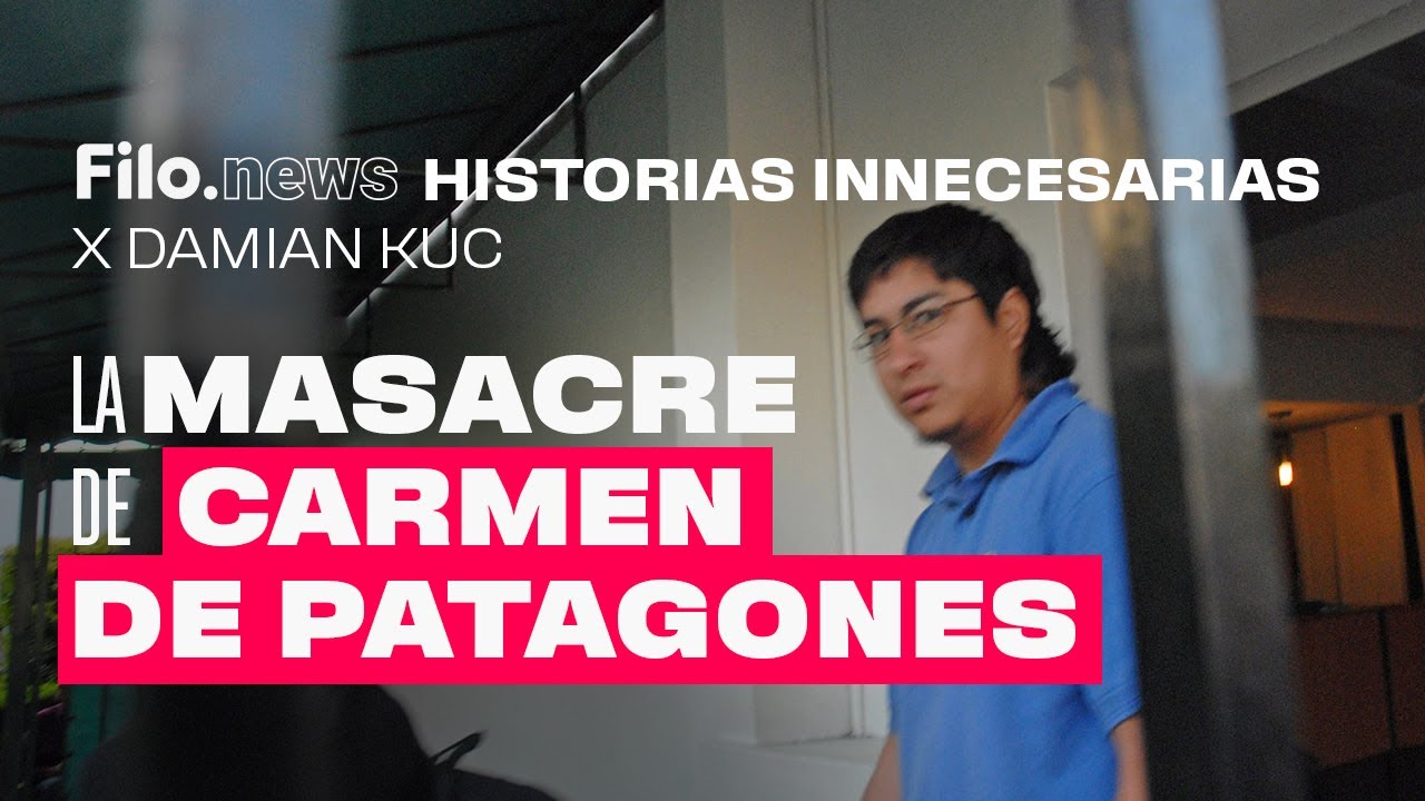 Historias Innecesarias: La masacre de Carmen de Patagones | Damián Kuc | Filo.news