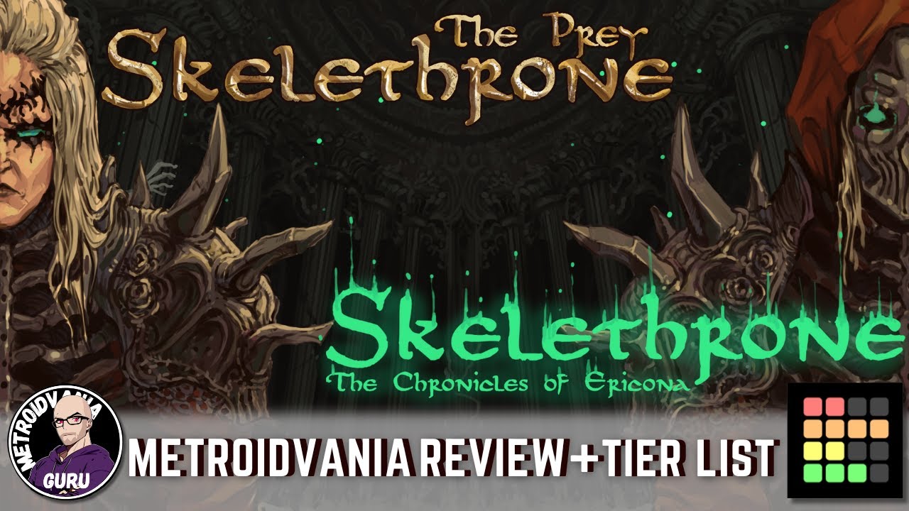 Skelethrone: The Chronicles of Ericona - Metroidvania Review + Tier List