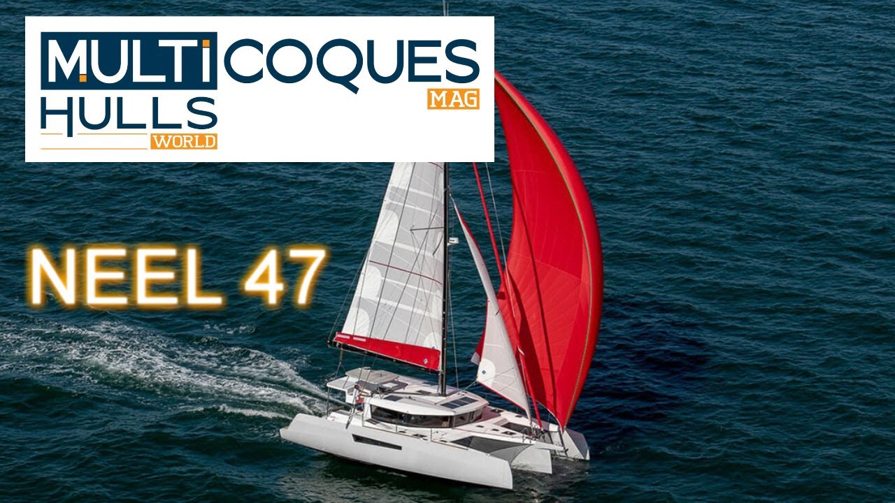 NEEL 47 Trimaran - Boat Review Teaser - Multicoques Mag - Multihulls World