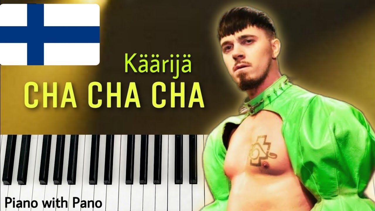 Käärijä - Cha Cha Cha // Finland 🇫🇮 | Piano Cover | Eurovision 2023