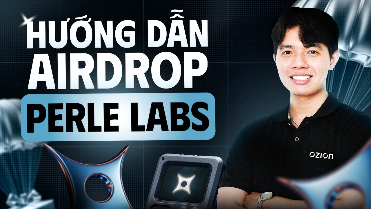 Airdrop AI HOT 2026: Perle Labs Gọi Vốn 17,5 Triệu $