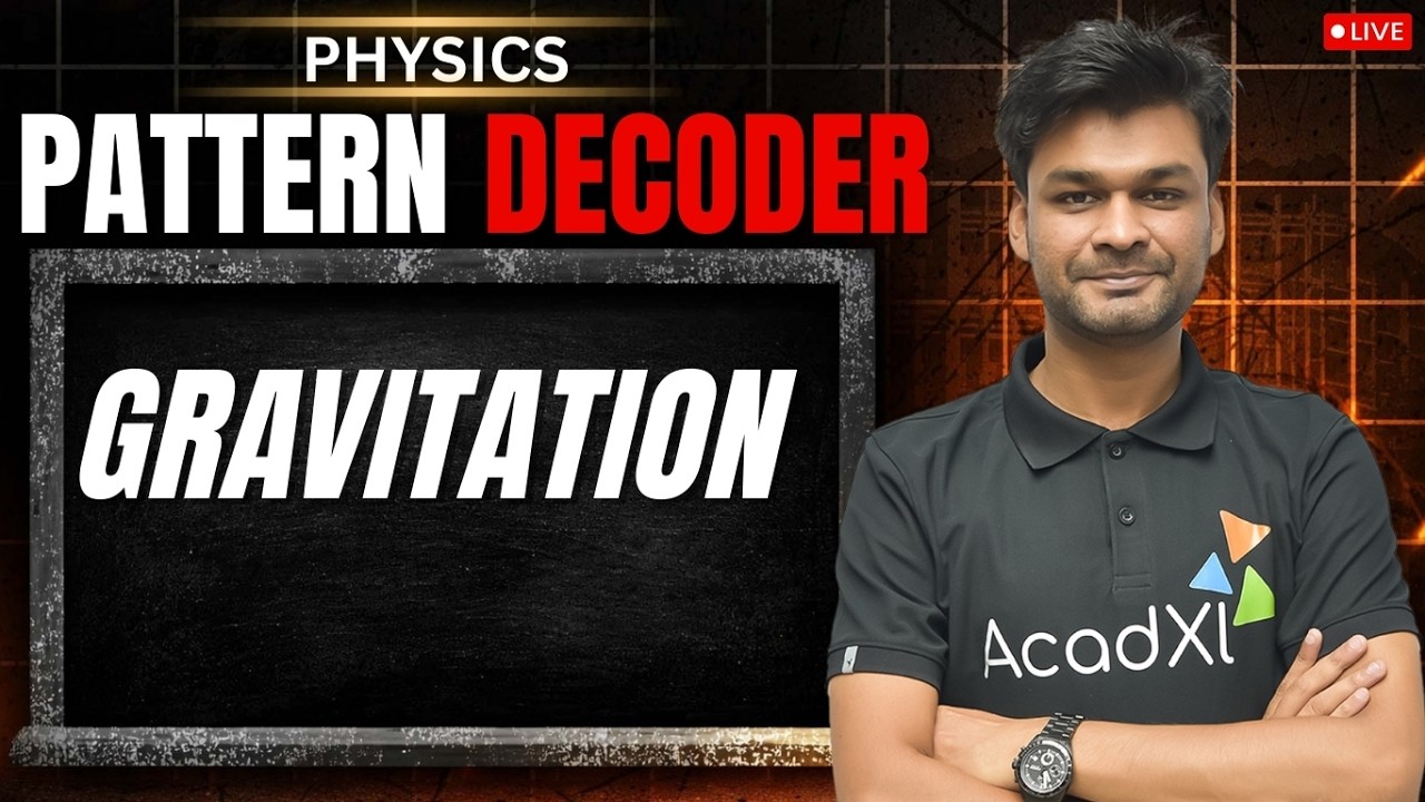 Gravitation Pattern Decoder | Physics Strategy 🔥 | Crack JEE Questions Fast #AcadXL #MBsir #Kota