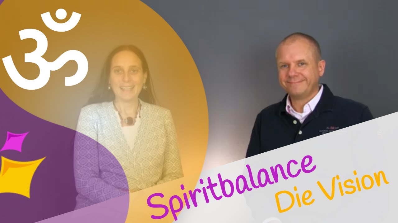Spiritbalance - Die Vision