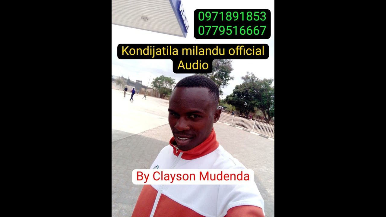 Clayson Mudenda=Kondijatila milandu official audio vol3+260971891853