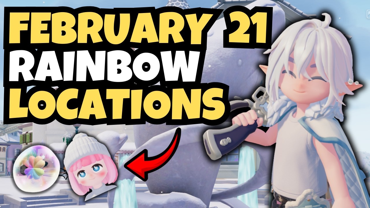 FEB 21 | All 3 Rainbow Bouquet & Doris Locations Heartopia Guide