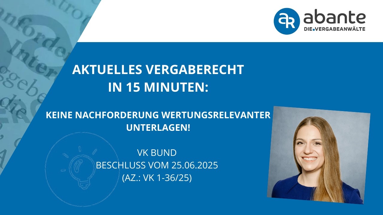 ️ Keine Nachforderung wertungsrelevanter Unterlagen!