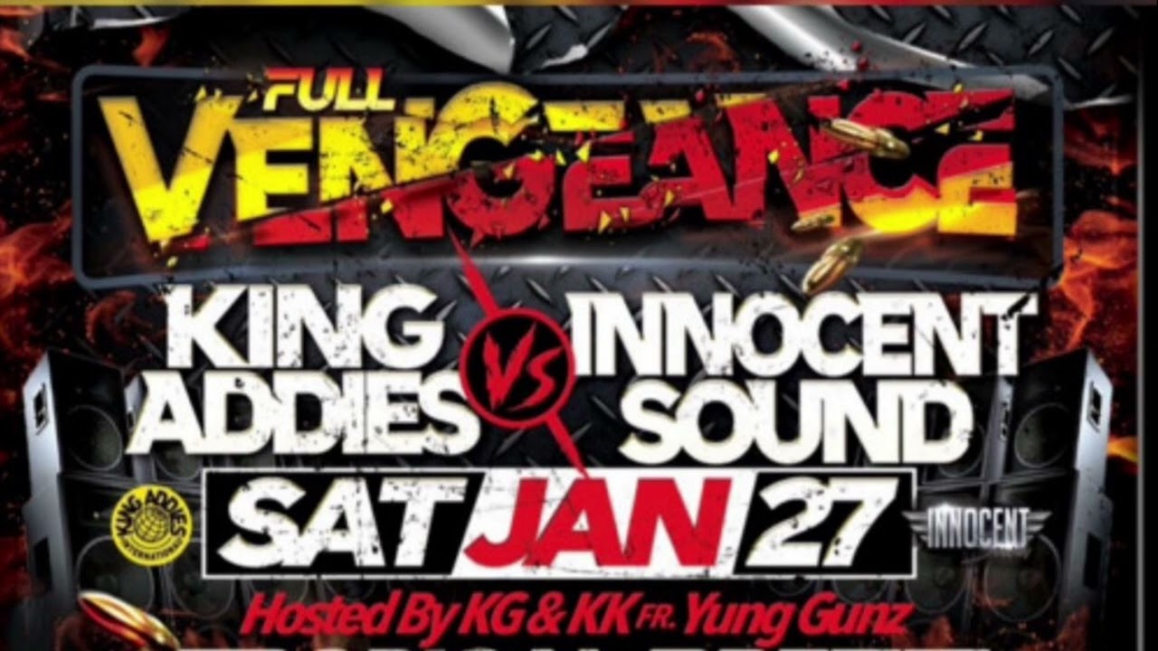 King Addies Vs Innocent 27 Jan 2024 Brooklyn NY USA | Full Vengeance Soundclash