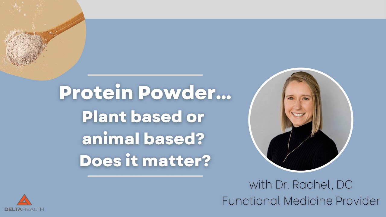 Protein Powder - Animal Based or Plant Based? Does it matter?
