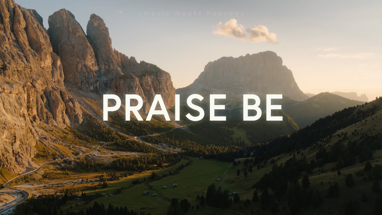Mark & Sarah Tillman - Praise Be