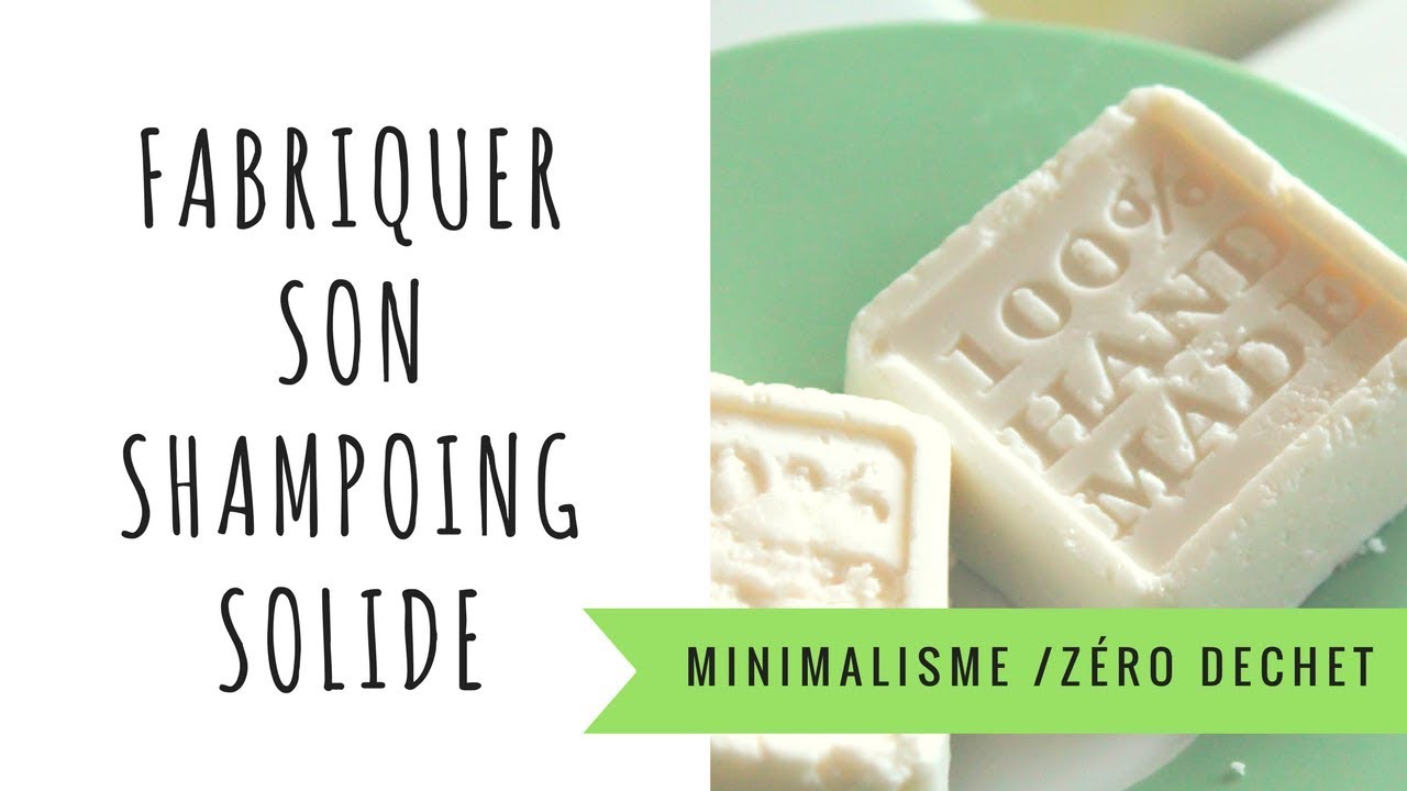 DiY : fabrique ton shampoing solide.