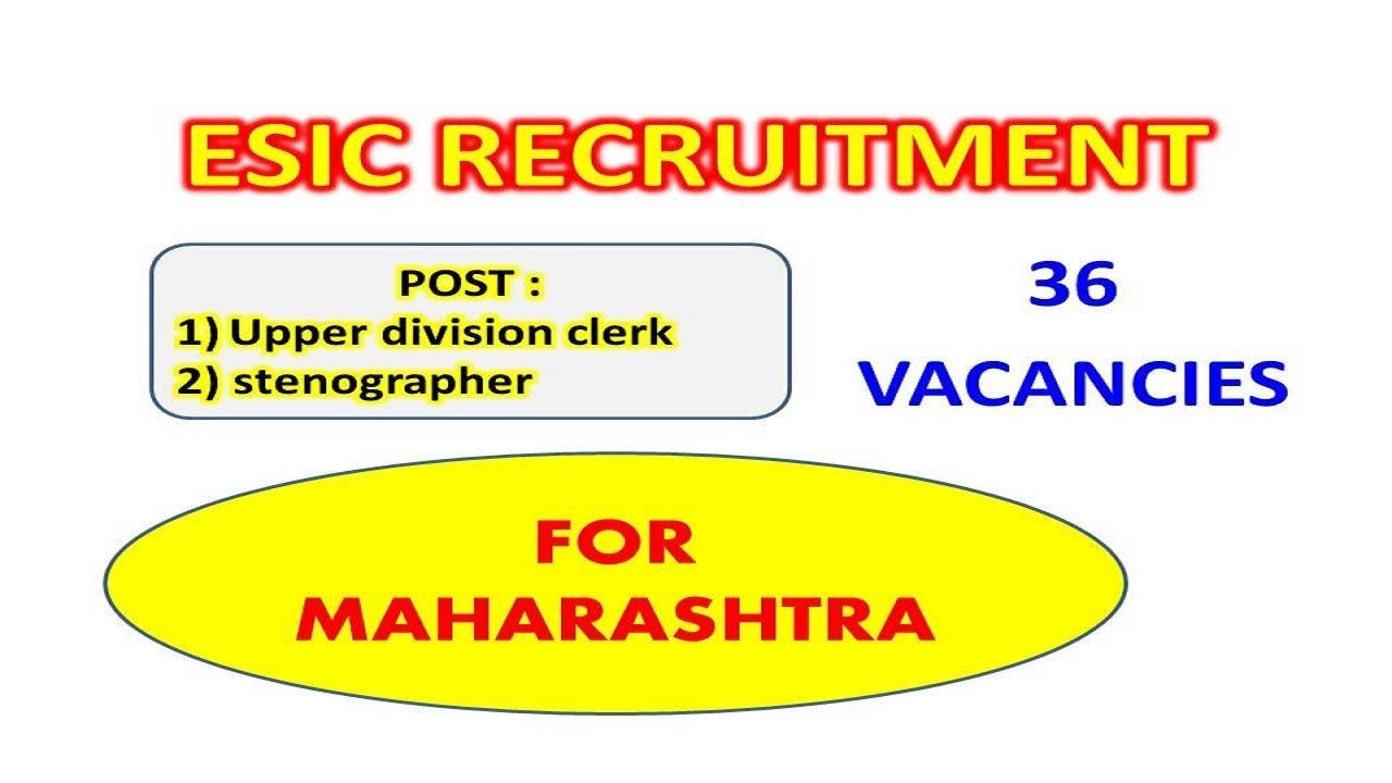 ESIC Recruitment 2019 | 36 vacancy