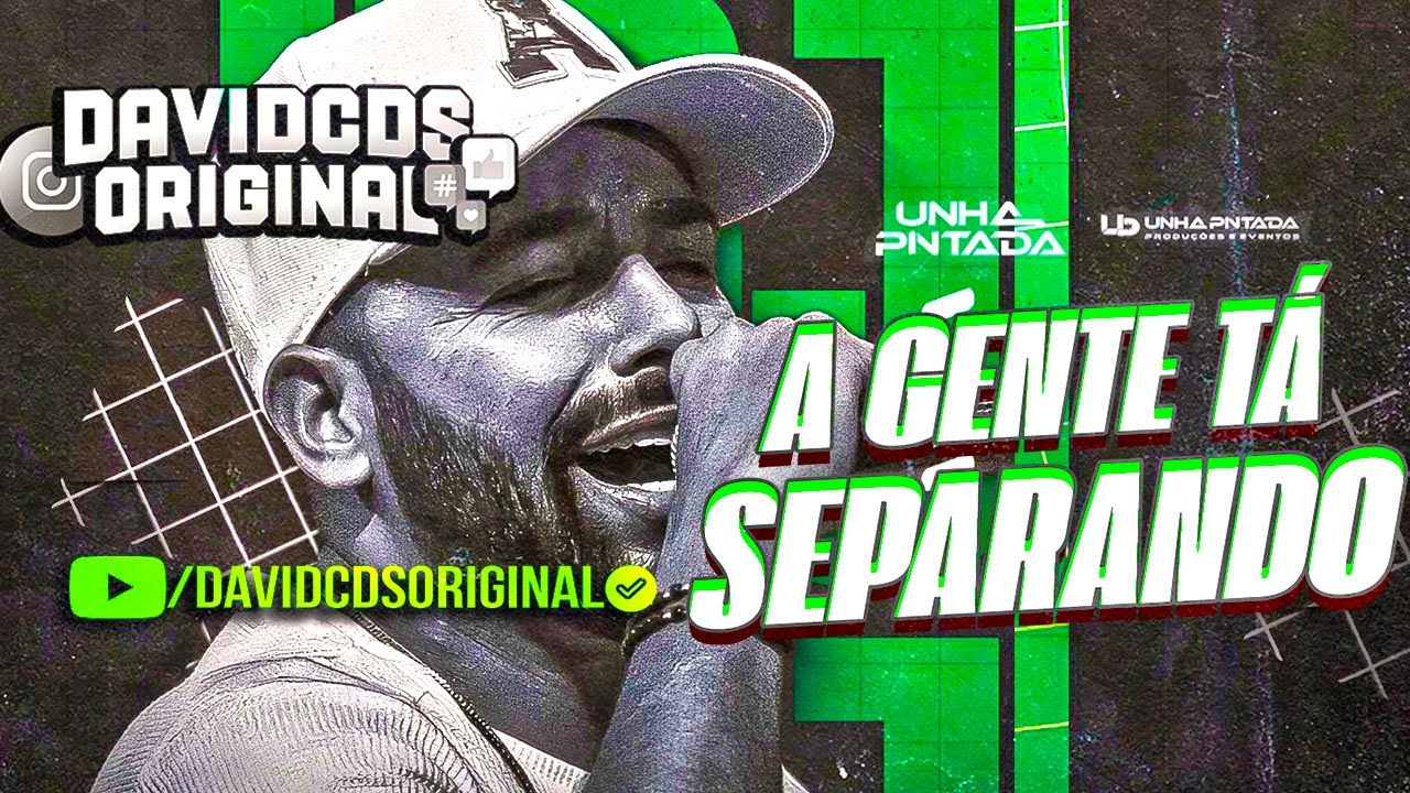 UNHA PINTADA 2025 - A GENTE T&Aacute; SEPARANDO(M&Uacute;SICA NOVA) - REPERT&Oacute;RIO NOVO 2025