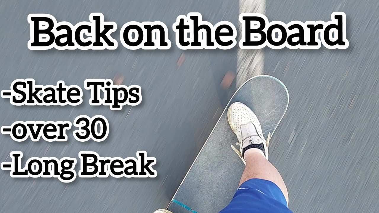 Getting Back on the Skateboard After Winter: Tips for Older Skaters