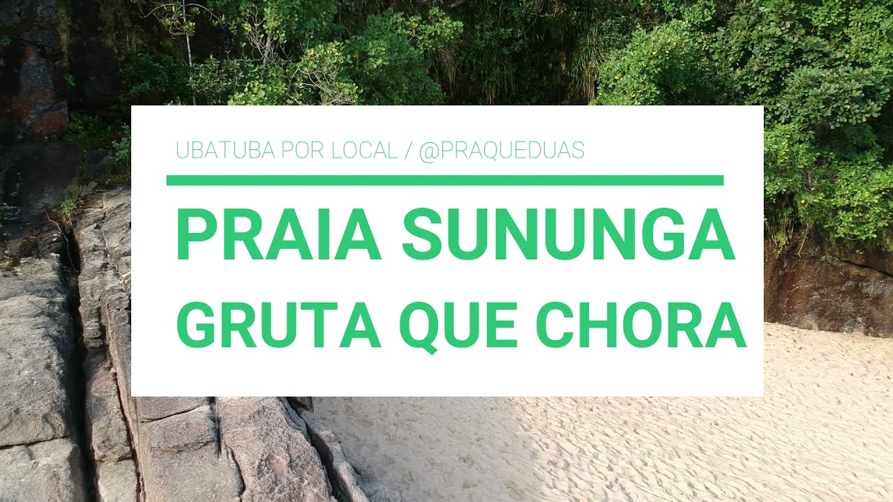 COMO CHEGAR na GRUTA QUE CHORA UBATUBA (atualizado)