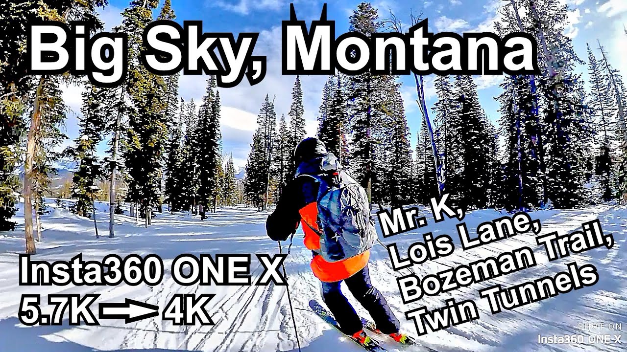 Big Sky, Montana - Mr. K, Lois Lane, Bozeman Trail, Twin Tunnels