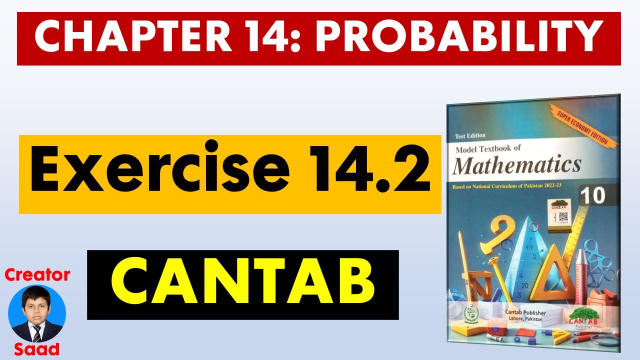 Ch. 14: Probability | Exercise 14.2 | Class 10 Maths | CANTAB