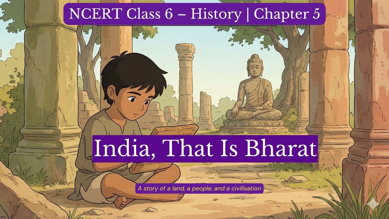 India, That is Bharat | Ancient Names of India | NCERT Class 6 History | UPSC Basics