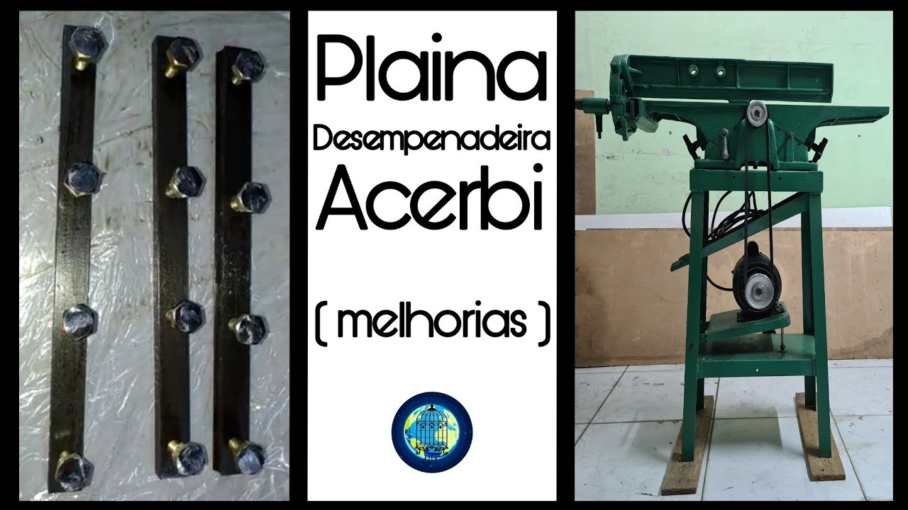 Plaina Desempenadeira Acerbi DES-1 (Melhorias)