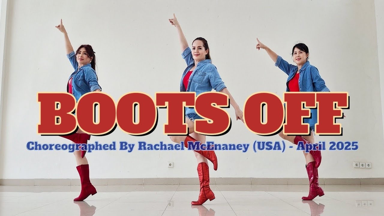 Boots Off - Line Dance || Choreo Rachael Mc Enaney @StepByStepWithRachael