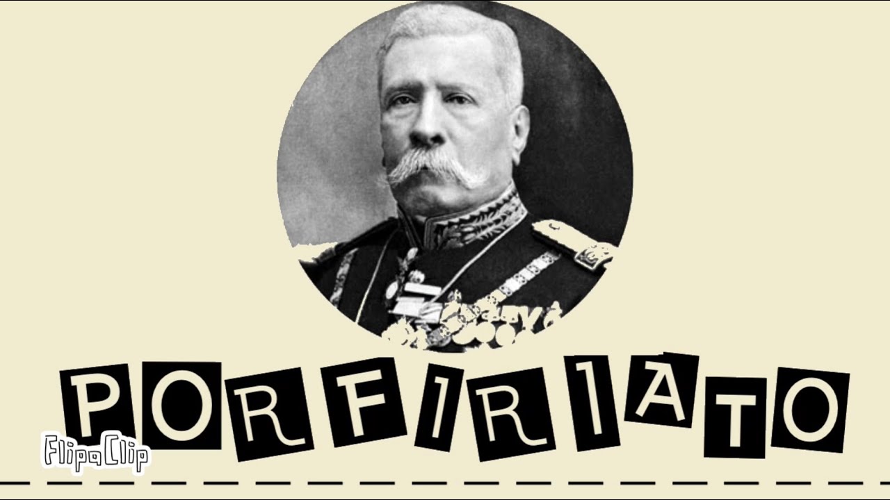 El Porfiriato