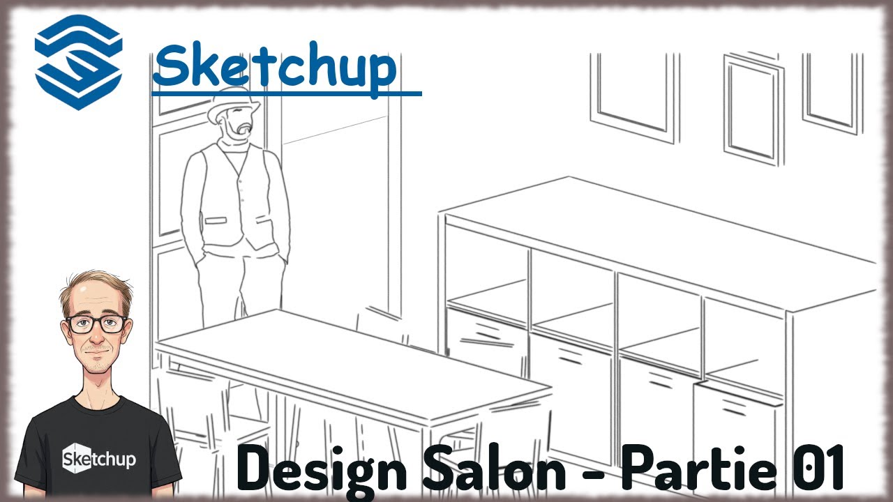 Sketchup Tuto Français - Création d'un salon (Partie 01)