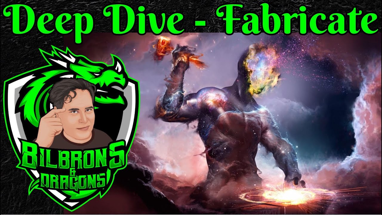 Fabricate - Deep Dive Series - D&D 5e