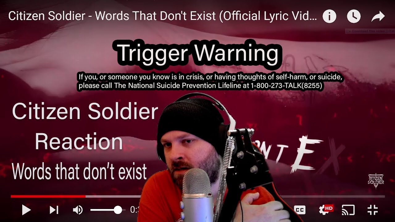 (Reaction) Citizen Soldier - Words That Don't Exisit (Trigger Warning) (Very heavy hitting song)