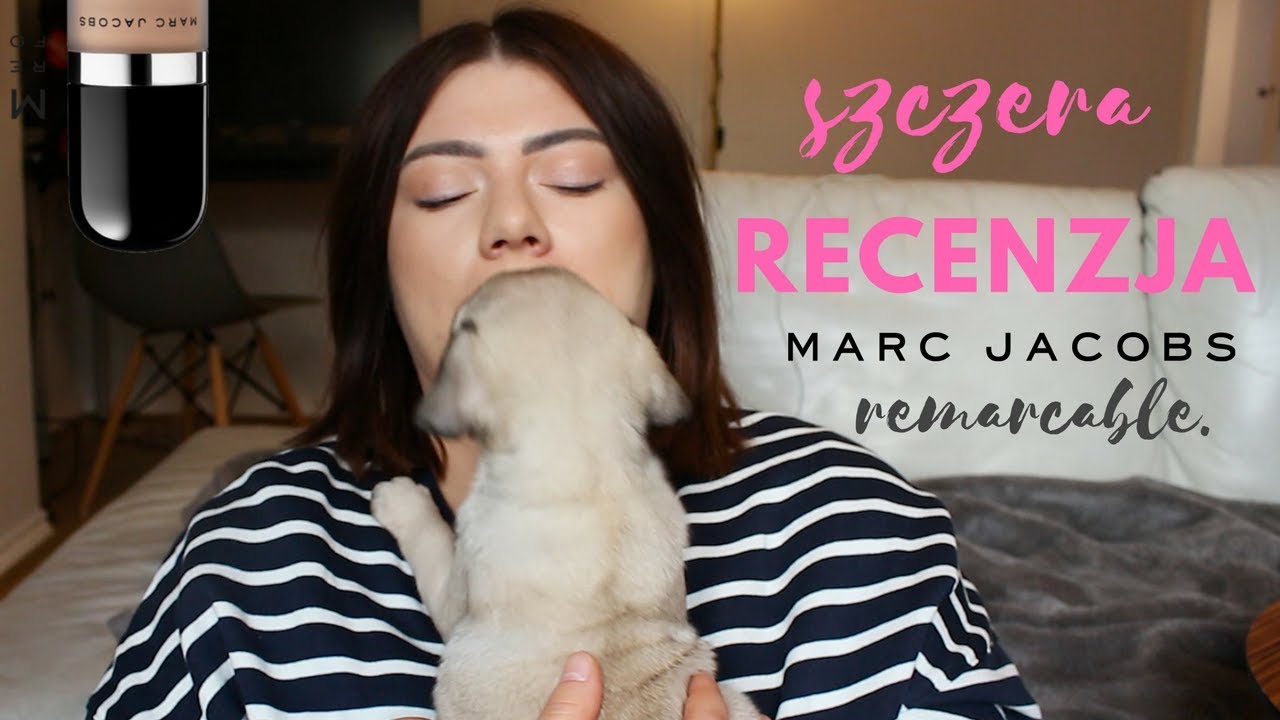 PIES PRZEBIL WSZYSTKO! NAJLEPSZY PODKLAD EVER? MARC JACOBS REMARCABLE