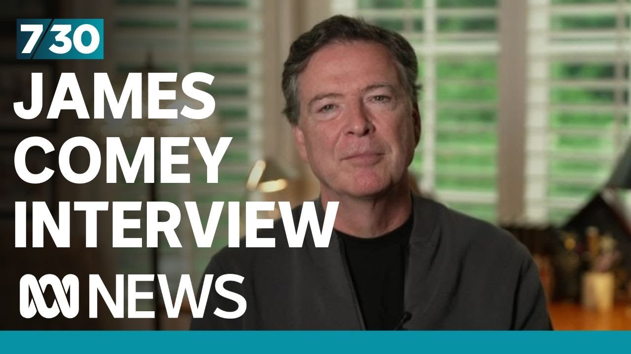 Former FBI director James Comey speaks on Trump, the mob and his latest book | 7.30