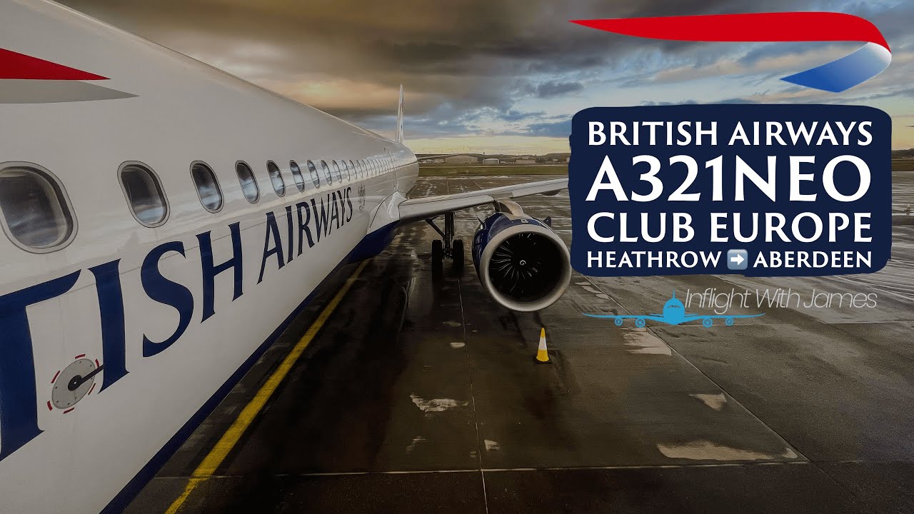 Flying For The First Time In 2021 | British Airways To Aberdeen