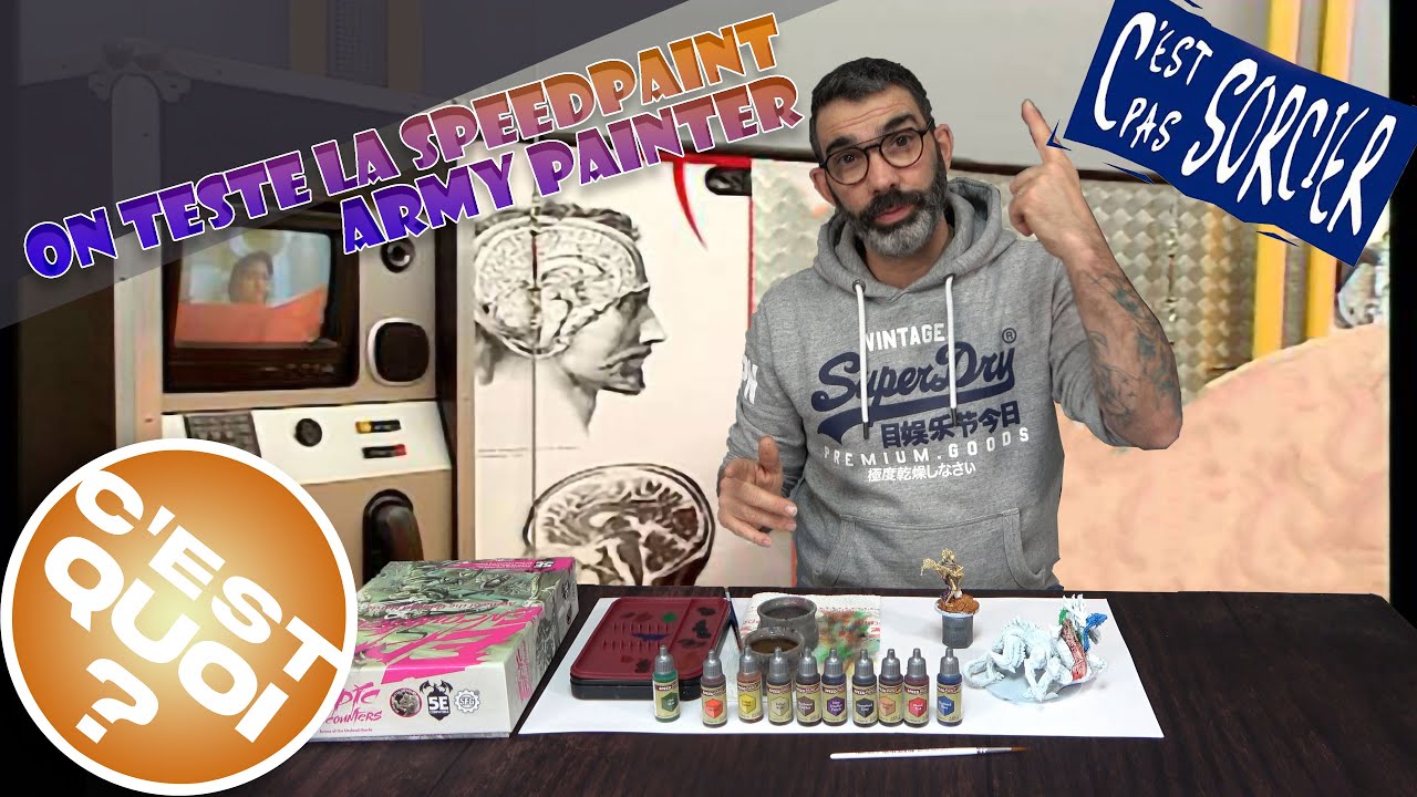 C'est quoi ? Damien teste et valide la Speedpaint Army Painter !