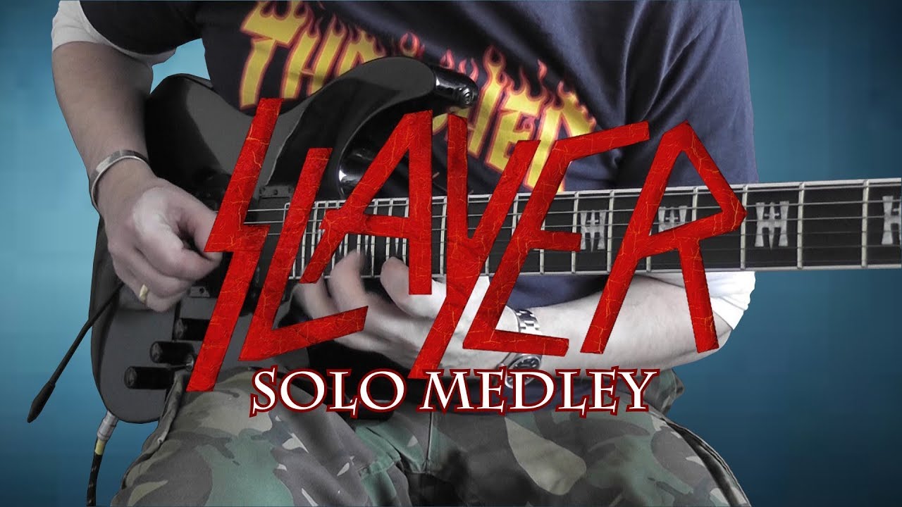 Slayer - Solo Medley