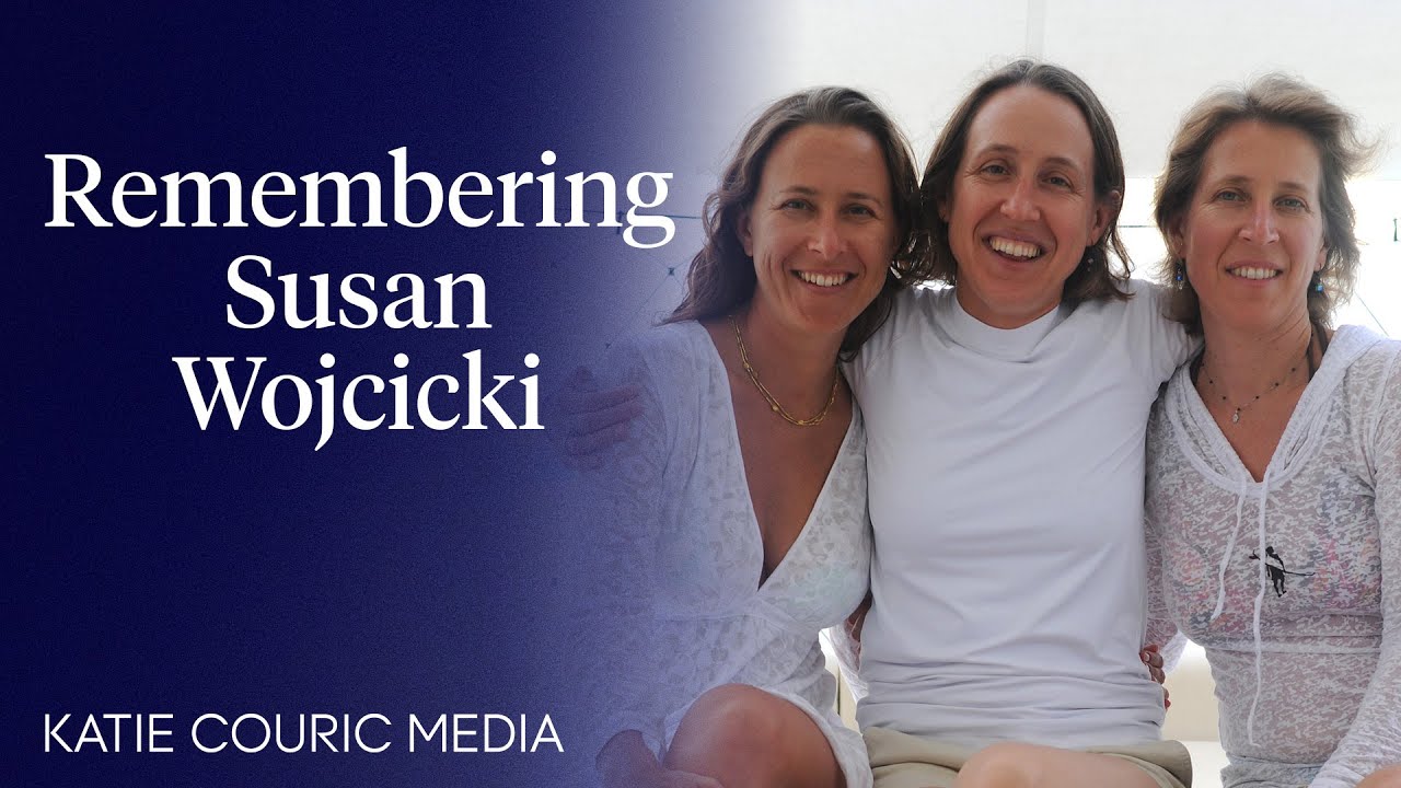 Remembering YouTube CEO Susan Wojcicki, who died of lung cancer at age 56