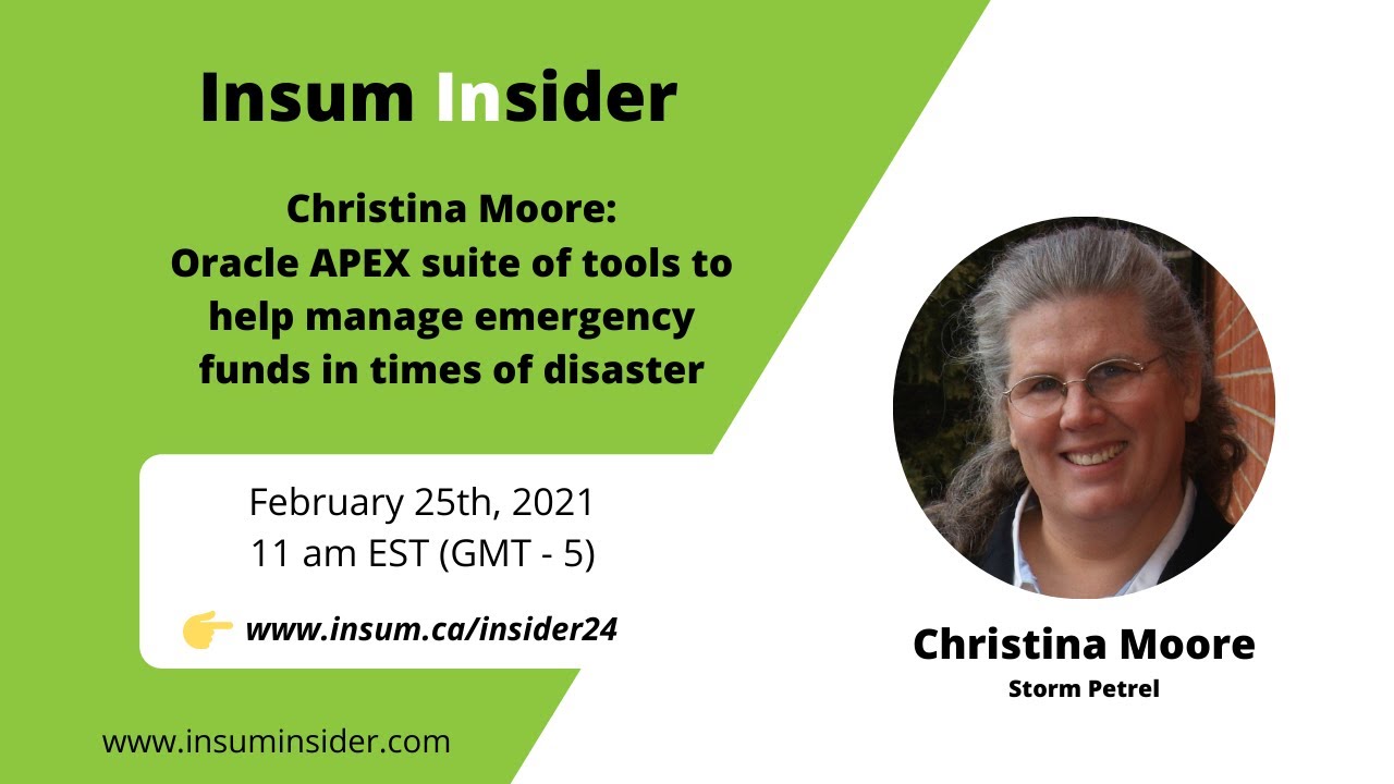 Insum Insider with Christina Moore: Oracle APEX to help manage emergency funds