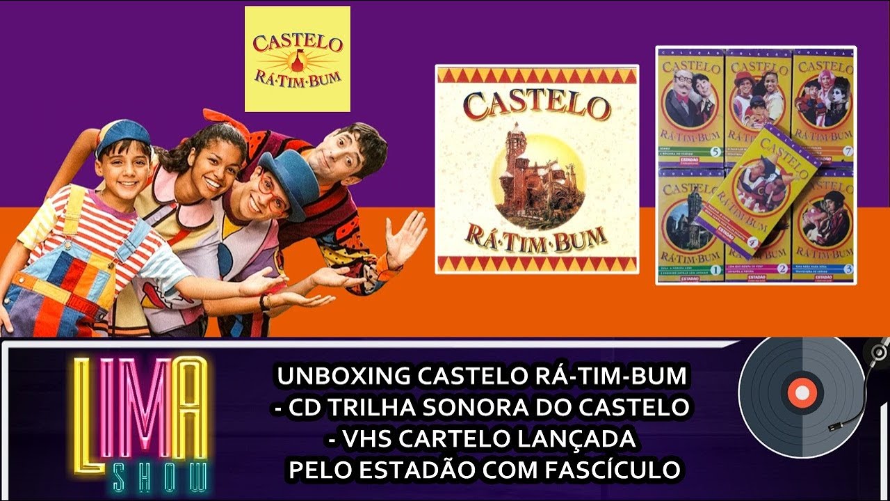 UNBOXING: CD Castelo Rá Tim Bum e VHS Do Castelo Do Estadão | LimaShow #164
