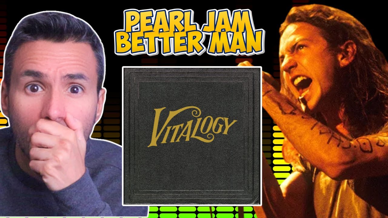 Pearl Jam - Better Man (РЕАКЦИЯ) Первое прослушивание