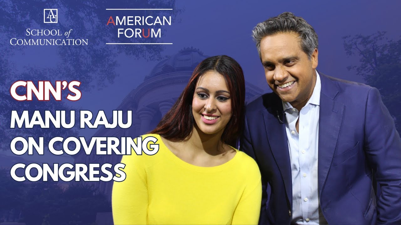 CNN&rsquo;S MANU RAJU ON COVERING CONGRESSIONAL LEADERS AND &lsquo;BEING TOTALLY HONEST' IN REPORTING