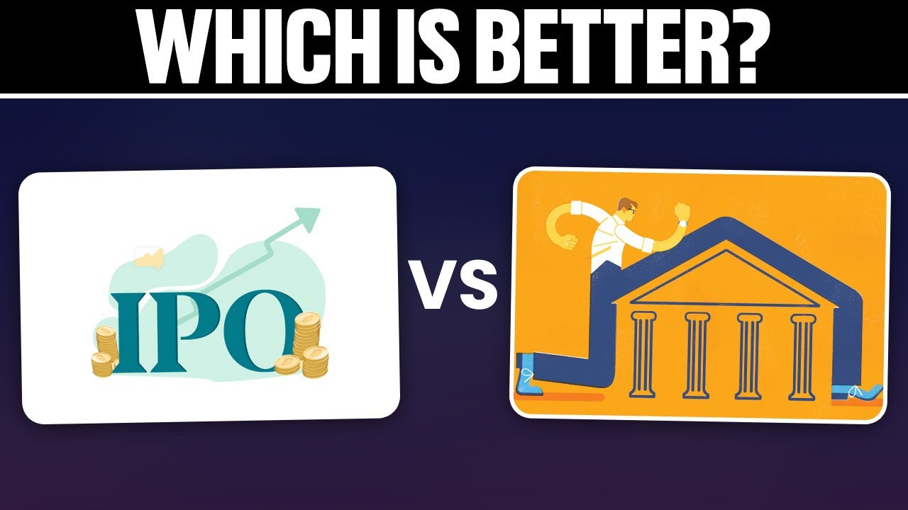 IPO vs  Direct Listing Comparison 2025! (Which One is Better?)