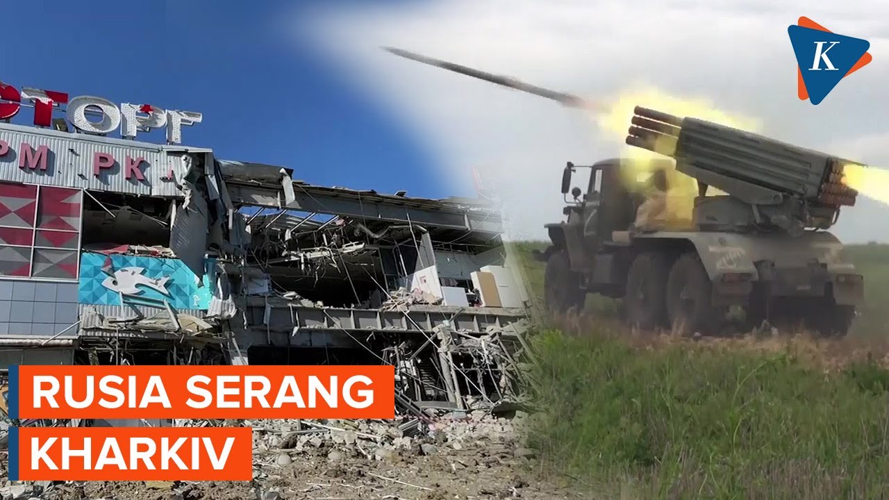 Rusia Serang Wilayah Kharkiv