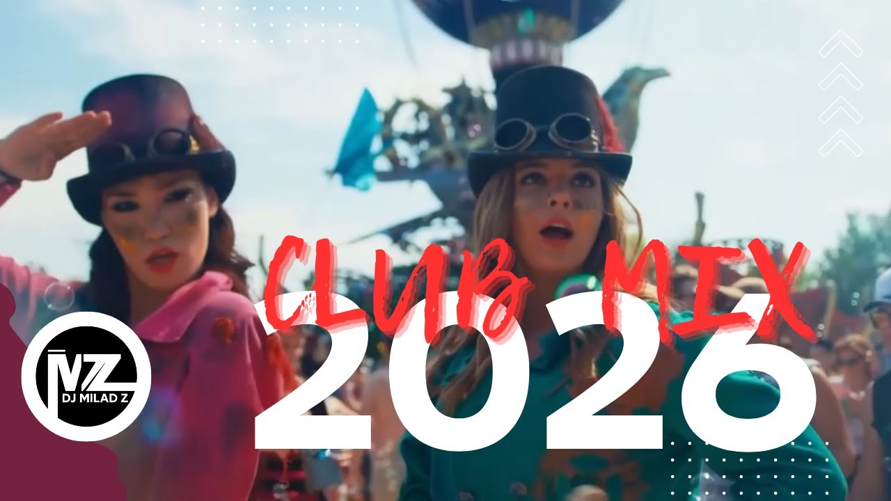 All Genres Party DJ Set 2026 | Top Club Hits & EDM Mashups 2025 | DJ Milad Z Live Mix 🔥