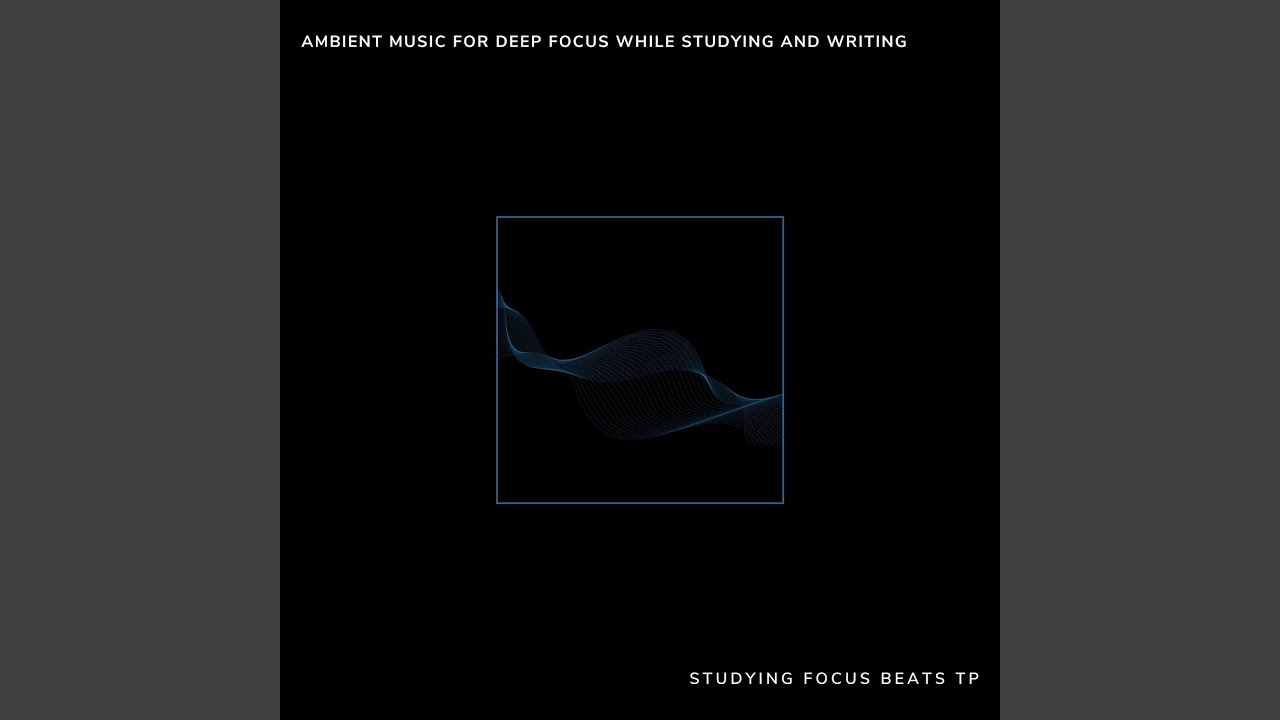 Instrumental Soundtrack for Writing and Studying
