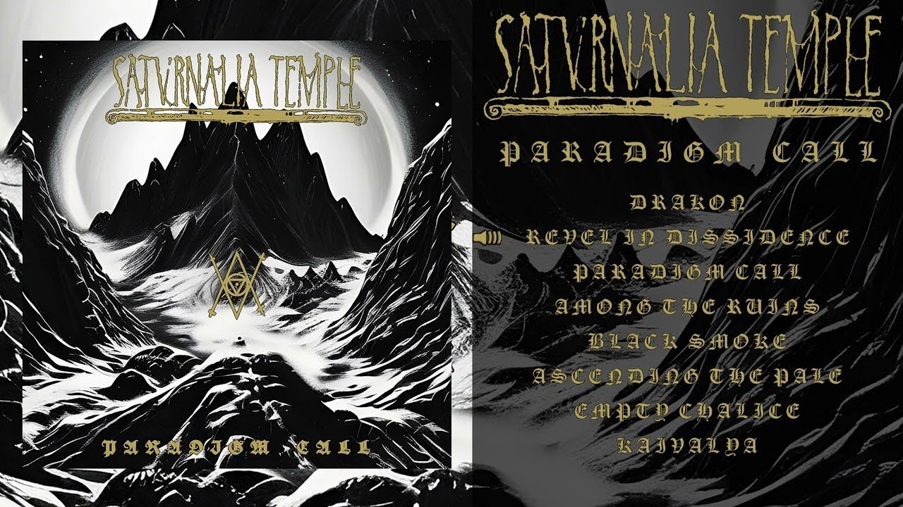 Saturnalia Temple  - Paradigm Call (Full Album)
