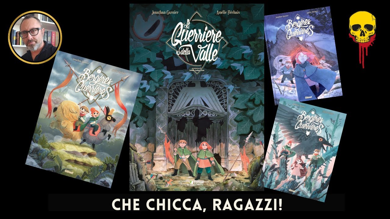 LE GUERRIERE DELLA VALLE. Un fantasy a fumetti per ogni età