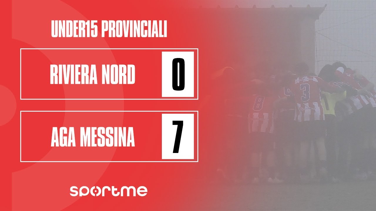 Under15P | Riviera Nord vs Aga Messina