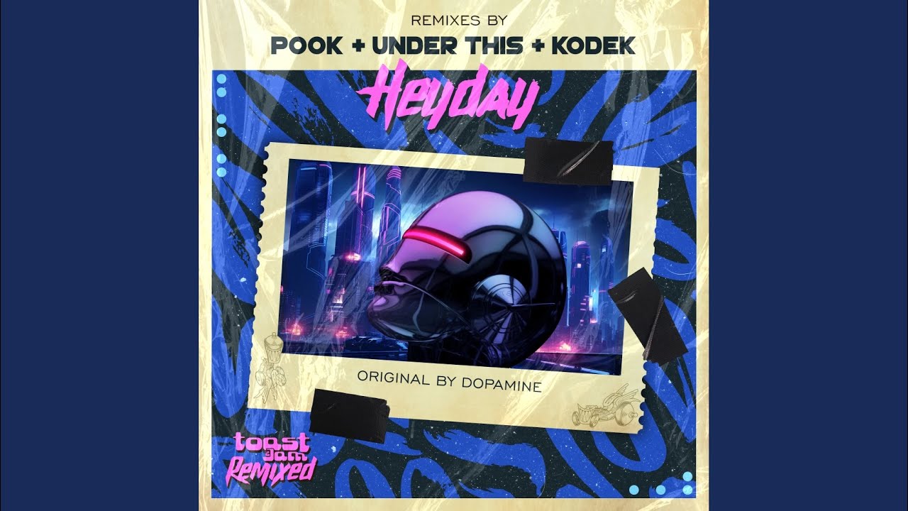 Heyday (POoK Remix)