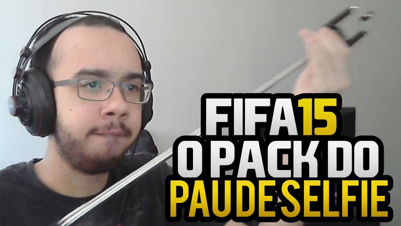 FIFA 15 - PACK DO PAU DE SELFIE