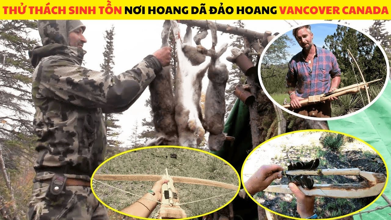 Thử Th&aacute;ch Sinh Tồn Nơi Hoang D&atilde; Đảo Hoang Vancover Canada Full M&ugrave;a