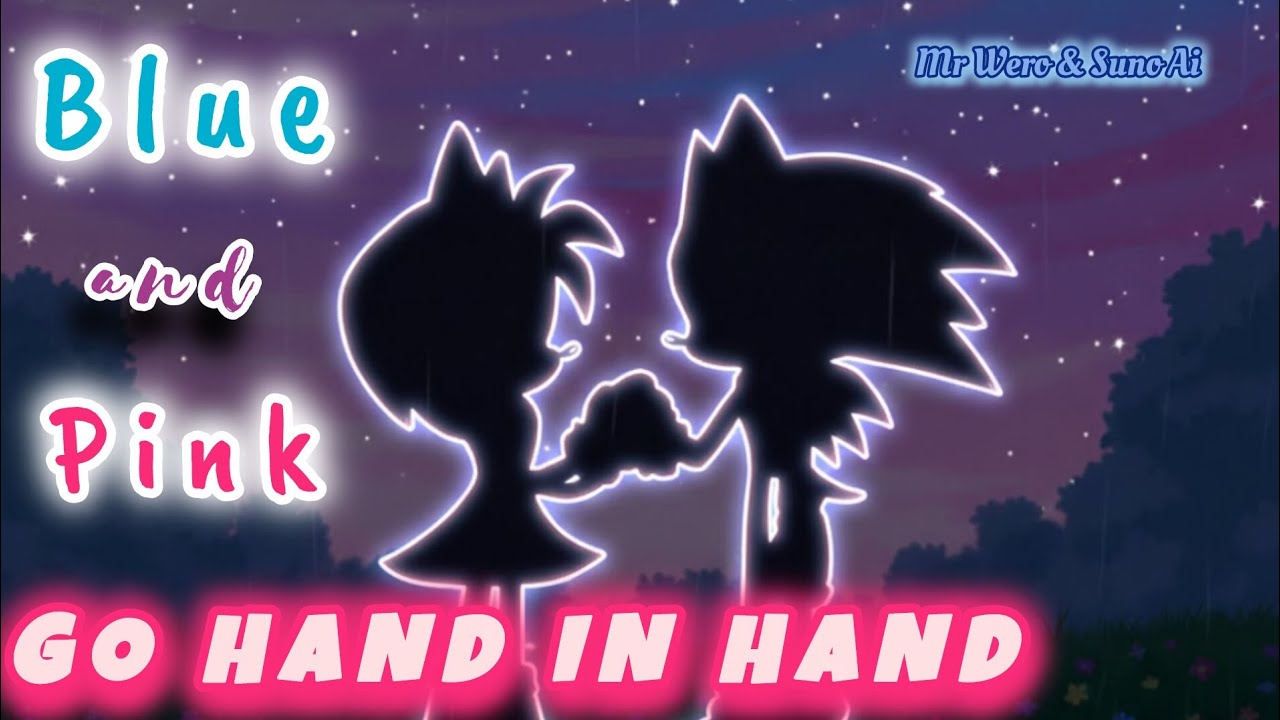 BLUE & PINK Go Hand in Hand // Mr Wero & (Suno ai)